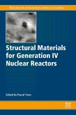 Structural Materials for Generation IV Nuclear Reactors (eBook, ePUB)