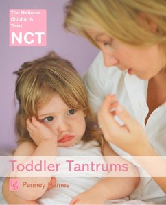 Toddler Tantrums (eBook, ePUB) - Hames, Penney