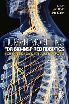 Human Modeling for Bio-Inspired Robotics (eBook, ePUB) - Ueda, Jun; Kurita, Yuichi