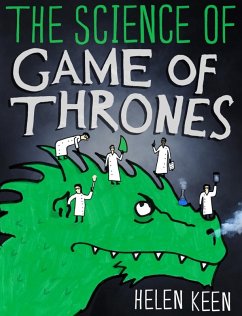 The Science of Game of Thrones (eBook, ePUB) - Keen, Helen