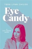 Eye Candy (eBook, ePUB)