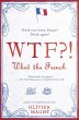 WTF?!: What the French (eBook, ePUB) - Bild 1