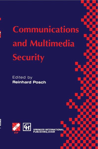 Communications and Multimedia Security (eBook, PDF)
