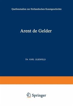 Arent de Gelder (eBook, PDF) - Lilienfeld, Karl