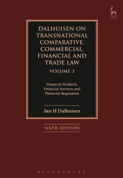 Dalhuisen on Transnational Comparative, Commercial, Financial and Trade Law Volume 3 (eBook, ePUB) - Dalhuisen, Jan H Dalhuisen on Transnational Comparative, Commercial, Financial and Trade Law Volume 3 (eBook, ePUB) - Dalhuisen, Jan H