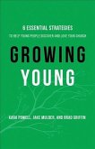 Growing Young (eBook, ePUB)