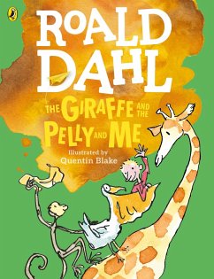 The Giraffe and the Pelly and Me (Colour Edition) (eBook, ePUB) - Dahl, Roald