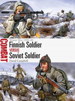 Finnish Soldier vs Soviet Soldier (eBook, ePUB) - Campbell, David