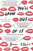 You'll Grow Out of It (eBook, ePUB)