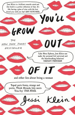 You'll Grow Out of It (eBook, ePUB) - Klein, Jessi