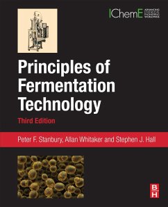 Principles of Fermentation Technology (eBook, ePUB) - Stanbury, Peter F; Whitaker, Allan; Hall, Stephen J