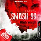 Blutrausch / Smash99 Bd.1 (MP3-Download)