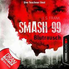 Blutrausch / Smash99 Bd.1 (MP3-Download) - Frank, J. S.