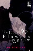 Where the Lotus Flowers Grow (eBook, ePUB)