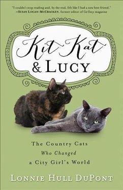 Kit Kat and Lucy (eBook, ePUB) - DuPont, Lonnie Hull