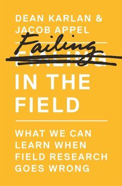 Failing in the Field (eBook, ePUB) - Karlan, Dean; Appel, Jacob