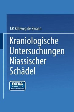 Kraniologische Untersuchungen Niassischer Schädel (eBook, PDF) - Zwaan, Kleiweg; Pieter, Johannes