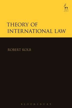 Theory of International Law (eBook, ePUB) - Kolb, Robert