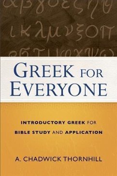 Greek for Everyone (eBook, ePUB) - Thornhill, A. Chadwick