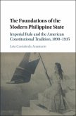 Foundations of the Modern Philippine State (eBook, PDF)