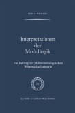 Interpretationen der Modallogik (eBook, PDF)