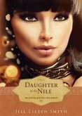 Daughter of the Nile (The Loves of King Solomon Book #3) (eBook, ePUB) Daughter of the Nile (The Loves of King Solomon Book #3) (eBook, ePUB)