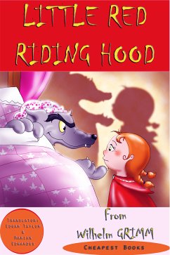 Little Red Riding Hood (eBook, ePUB) - Grimm, Wilhelm