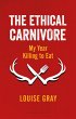 The Ethical Carnivore (eBook, ePUB) - Bild 1