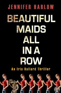 Beautiful Maids All in a Row (eBook, ePUB) - Harlow, Jennifer