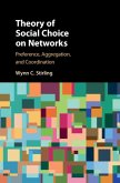 Theory of Social Choice on Networks (eBook, PDF)
