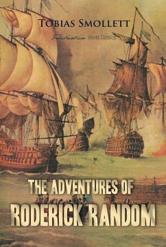 The Adventures of Roderick Random (eBook, ePUB) - Smollett, Tobias