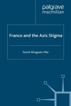 Franco and the Axis Stigma (eBook, PDF) - Pike, D.