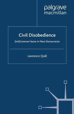 Civil Disobedience (eBook, PDF) - Quill, Lawrence