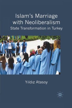 Islam&quote;s Marriage with Neoliberalism (eBook, PDF)