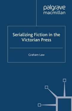 Serializing Fiction in the Victorian Press (eBook, PDF)