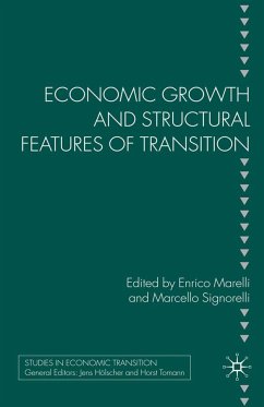 Economic Growth and Structural Features of Transition (eBook, PDF)