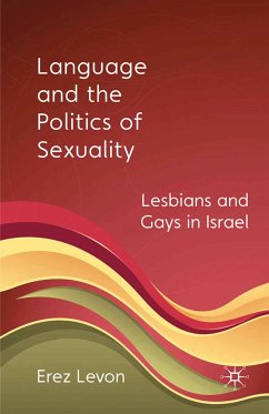 Language and the Politics of Sexuality (eBook, PDF) - Levon, E.