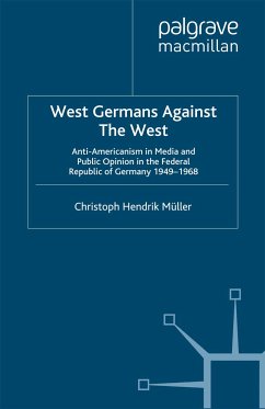 West Germans Against The West (eBook, PDF) - Müller, C.