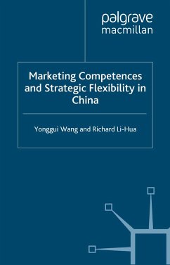 Marketing Competences and Strategic Flexibility in China (eBook, PDF)