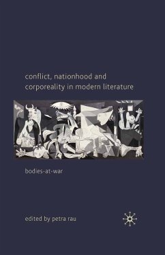 Conflict, Nationhood and Corporeality in Modern Literature (eBook, PDF)