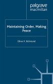 Maintaining Order, Making Peace (eBook, PDF)