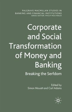 Corporate and Social Transformation of Money and Banking (eBook, PDF)