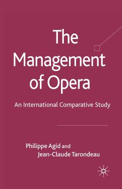 The Management of Opera (eBook, PDF) - Agid, P.; Tarondeau, J.