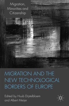 Migration and the New Technological Borders of Europe (eBook, PDF)