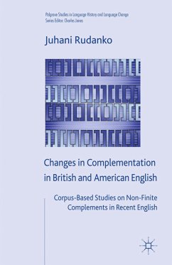 Changes in Complementation in British and American English (eBook, PDF) - Rudanko, J.