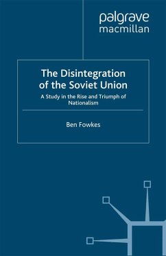 The Disintegration of the Soviet Union (eBook, PDF) - Fowkes, B.
