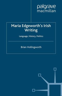 Maria Edgeworth's Irish Writing (eBook, PDF) - Hollingworth, B.