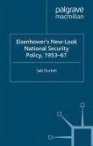 Eisenhower's New-Look National Security Policy, 1953-61 (eBook, PDF)