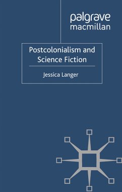 Postcolonialism and Science Fiction (eBook, PDF)
