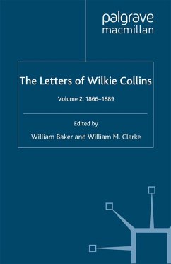 The Letters of Wilkie Collins (eBook, PDF)